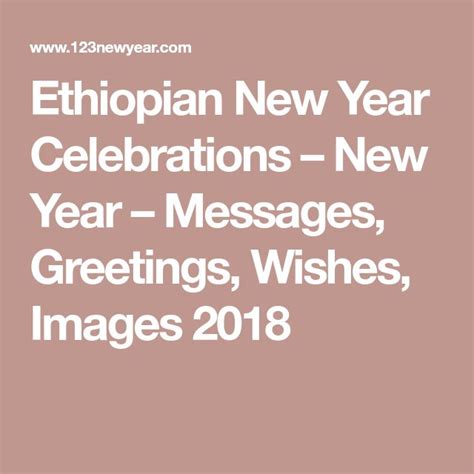 Ethiopian New Year Celebrations New Year Messages Greetings