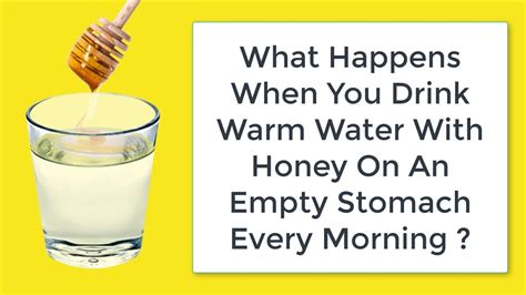 What Happens When You Drink Warm Water With Honey On An Empty Stomach