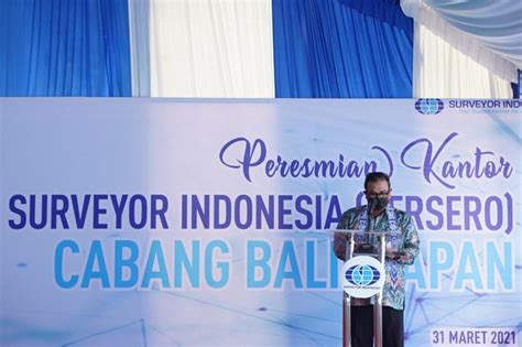 Surveyor Indonesia Resmikan Kantor Baru Cabang Balikpapan Republika