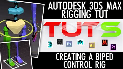 Autodesk 3ds Max Rigging Tutorial Creating A Biped Control Rig Youtube