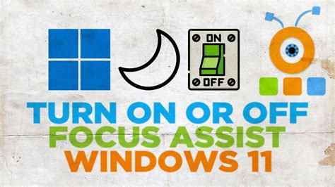 How To Turn On Or Off Focus Assist In Windows 11 YouTube