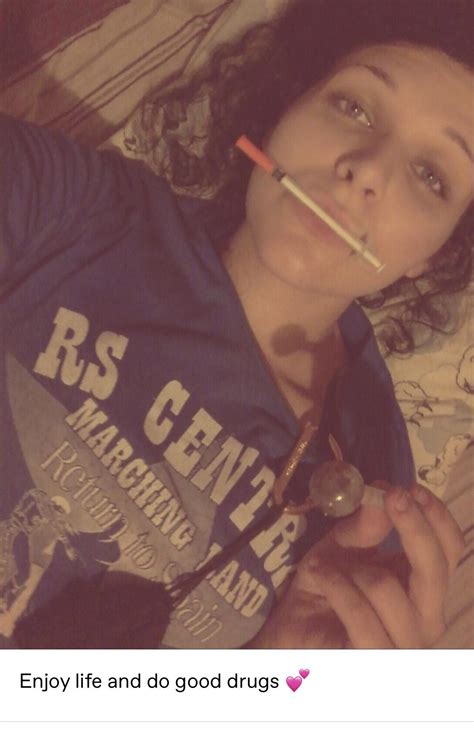 just girly things 2 taking cute pictures with the syringe in mouth and meth pipe in hand r