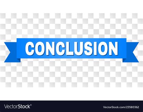 Blue Tape With Conclusion Caption Royalty Free Vector Image