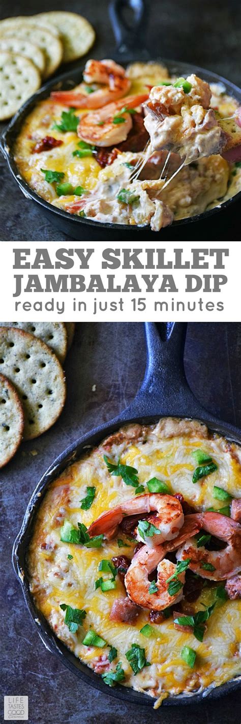 Skillet Jambalaya Dip By Life Tastes Good Is A Twist On The Classic
