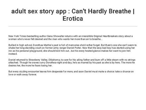 Adult Sex Story App Cant Hardly Breathe Erotica