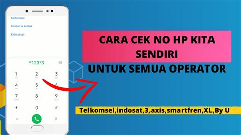 Cara Mengetahui Nomor Hp Sendiri Untuk Semua Operator Update Terbaru