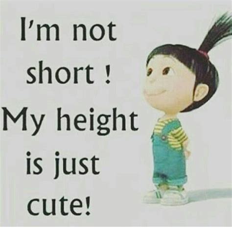 Im Not Short My Height Is Just Cute Pictures Photos And Images For