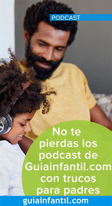 Los Mejores Podcast De Con Trucos Para Padres Trucos