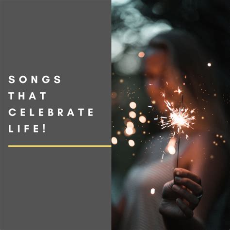17 Best Songs That Celebrate Life's Successes | Spinditty