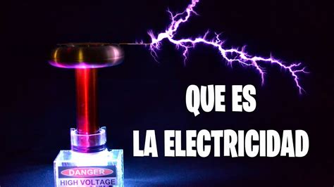 Que Es La Electricidad Y Su Historia Youtube My Xxx Hot Girl