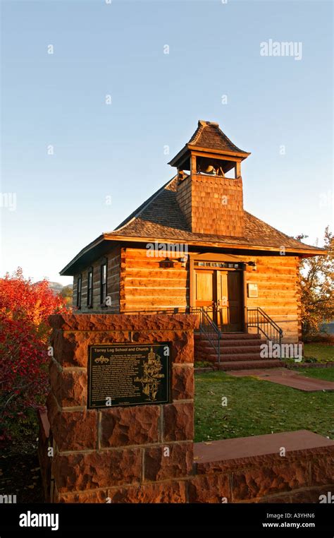 Historic Torrey Log School And Church Torrey Utah Gateway To Capitol