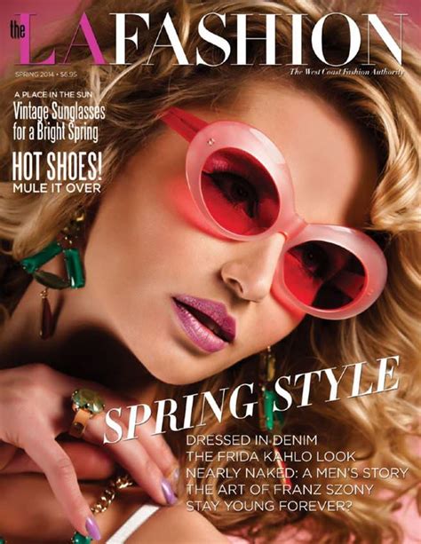 The La Fashion Magazine Spring 2014 Magazine Get Your Digital Subscription
