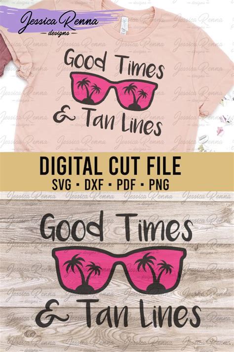 Enna Tan Lines Digital Cut File Summer Fun Good Times Cutting Files Cricut Svg Vinyl