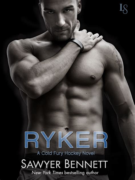 Ryker Cold Fury Book 4 Sawyer Bennett