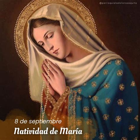 Natividad De La Virgen MarÍa Parroquia La Dolorosa