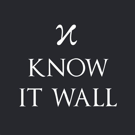 Know It Wall