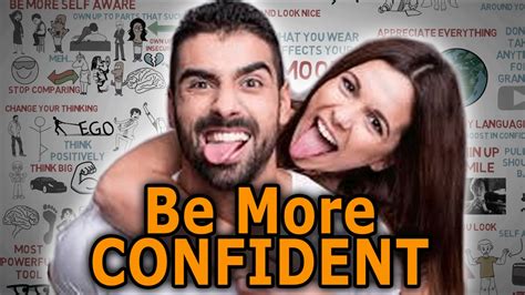 How To Be More Confident The Best Tips To Boost Your Confidence Youtube