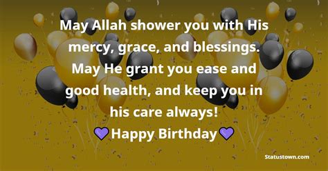 May Allah Shower You With His Mercy Grace And Blessings May He Grant