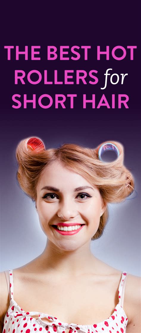 The Best Hot Rollers For Short Hair | How to curl short ...