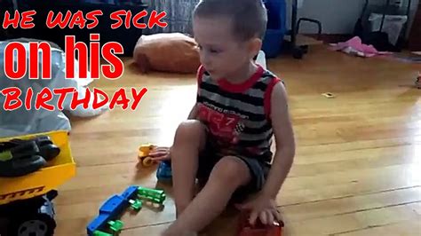 Poor Baby Was Sick On His Birthday Youtube