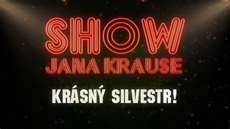 Silvestr 2016 Show Jana Krause 31 12 2016 Youtube