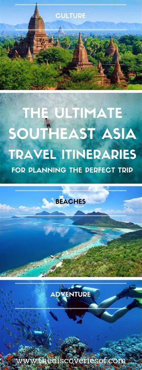 3 Brilliant Southeast Asia Travel Itineraries Tips Travel