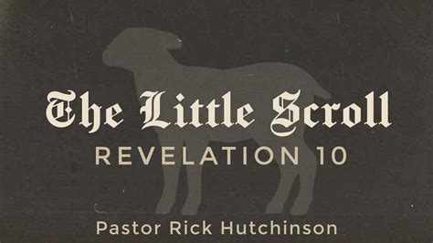 The Little Scroll Revelation 10 Faithlife Sermons