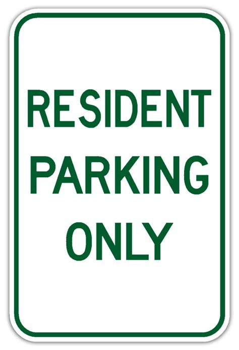 Resident Parking Only Sign Dornbos Sign And Safety Inc