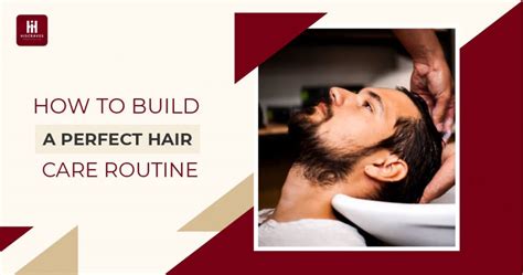 Hair Care Routine For Men Hair Care Tips For Men Hiscraves