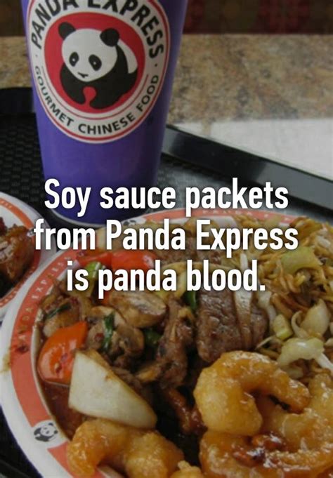 Soy Sauce Packets From Panda Express Is Panda Blood