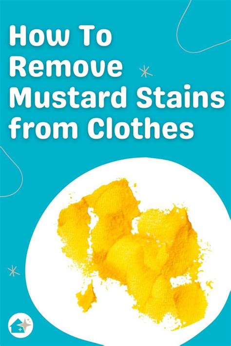 How To Remove Mustard Stains From Clothes In 2023 Remove Mustard