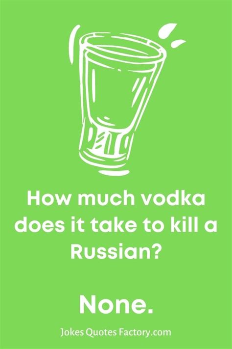 54 Funny Vodka Jokes That Will Make You Drunk On Laughter