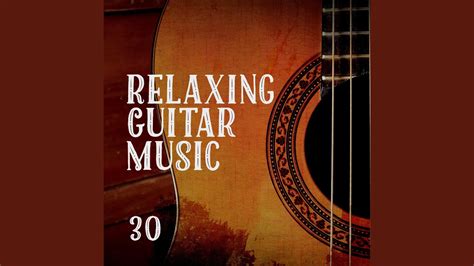 relaxing guitar music youtube