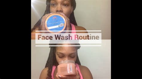 Face Wash Routine Pt2 Youtube