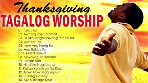 Thanksgiving 🙏 Tagalog Worship Songs For Prayer 🙏 Beautiful Tagalog