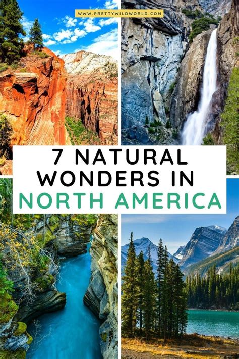 Top 7 Breathtaking Natural Wonders In North America In 2020 Best
