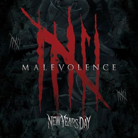New Years Day Malevolence Lyrics And Tracklist Genius