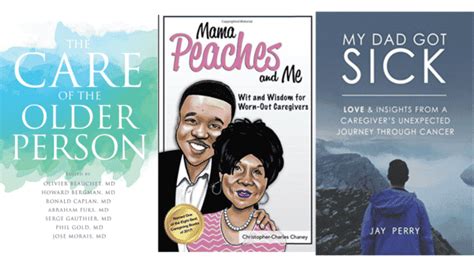 Three Great Books For Caregivers Caregiver Warrior