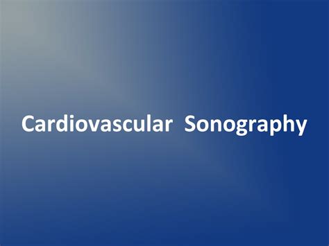 Ppt Cardiovascular Sonography Program Powerpoint Presentation Free