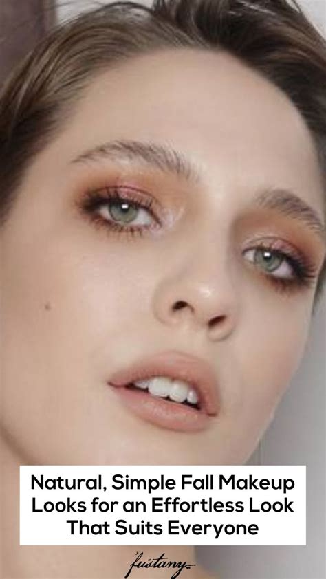 Natural Simple Fall Makeup Looks For An Effortless Look That Suits