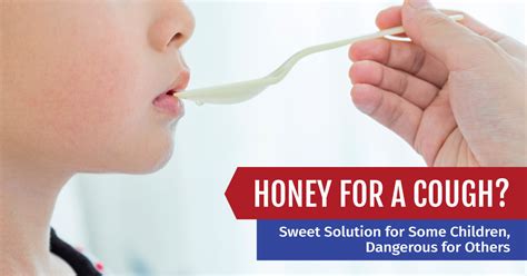 11467 huebner road, suite 300. Honey for a Cough? Sweet Solution for Some Children, Dangerous for Others - CapRock Health System