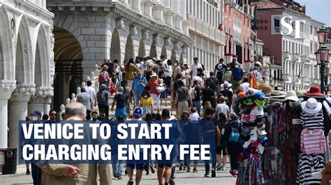 Venice To Charge Day Trippers €5 Entry Fee From April 25 Youtube