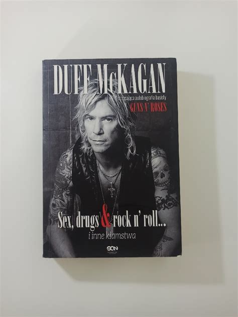 duff mckagan sex drugs and rock n roll autobiografia olsztyn kup teraz na allegro lokalnie