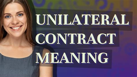 Unilateral Contract Meaning Of Unilateral Contract Youtube