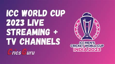 Cricket World Cup 2023 Live Streaming Tv Channels List Sialtvpk