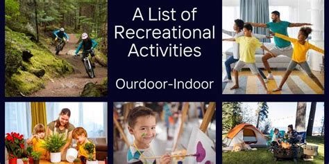 List Of Recreational Activities Indoor And Outdoor Recreational Hobbies