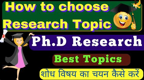 How To Choose Research Topic Choosing Research Topic How To Choose