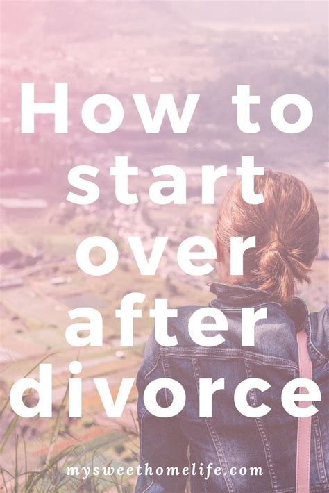Starting Over After Divorce My Story After Divorce Divorce Divorce