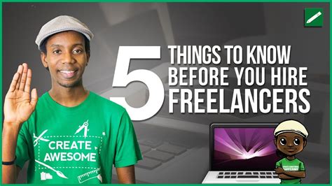 How To Hire A Freelancer 5 Things You Need To Know Youtube