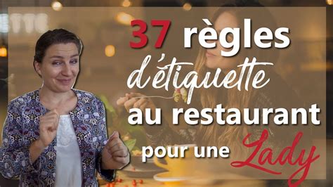 Bonnes Manières Lady Au Restaurant Les 37 Règles DÉtiquette Pour Une Soirée Romantique